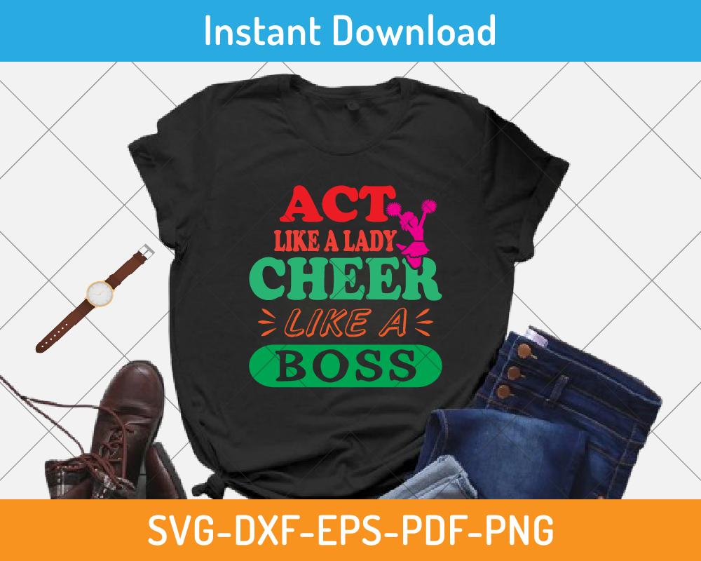 cheer like a boss t-shirt design png