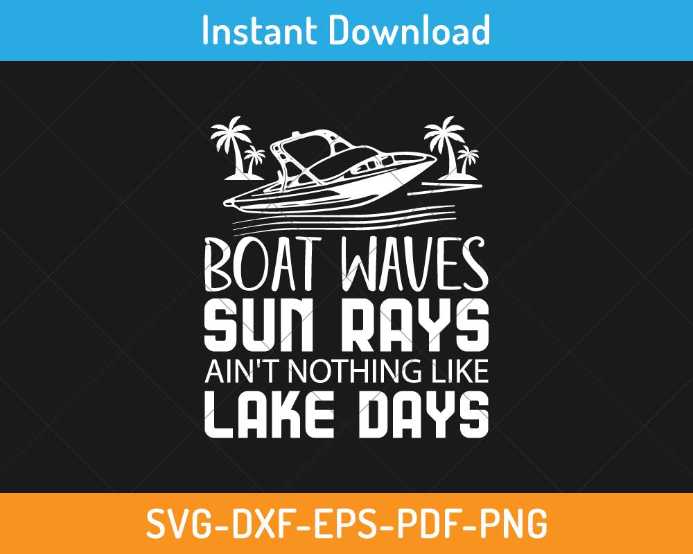 Boat waves sun rays lake days svg