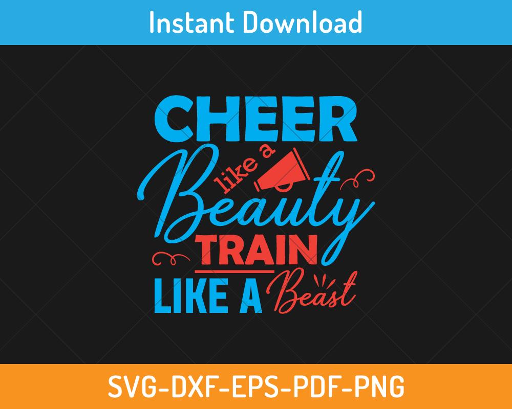 Cheer like a beauty train like a beast svg