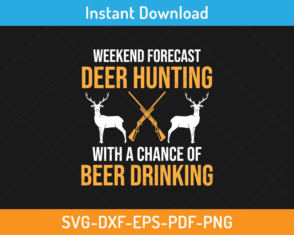 Deer hunting with beer drinking svg