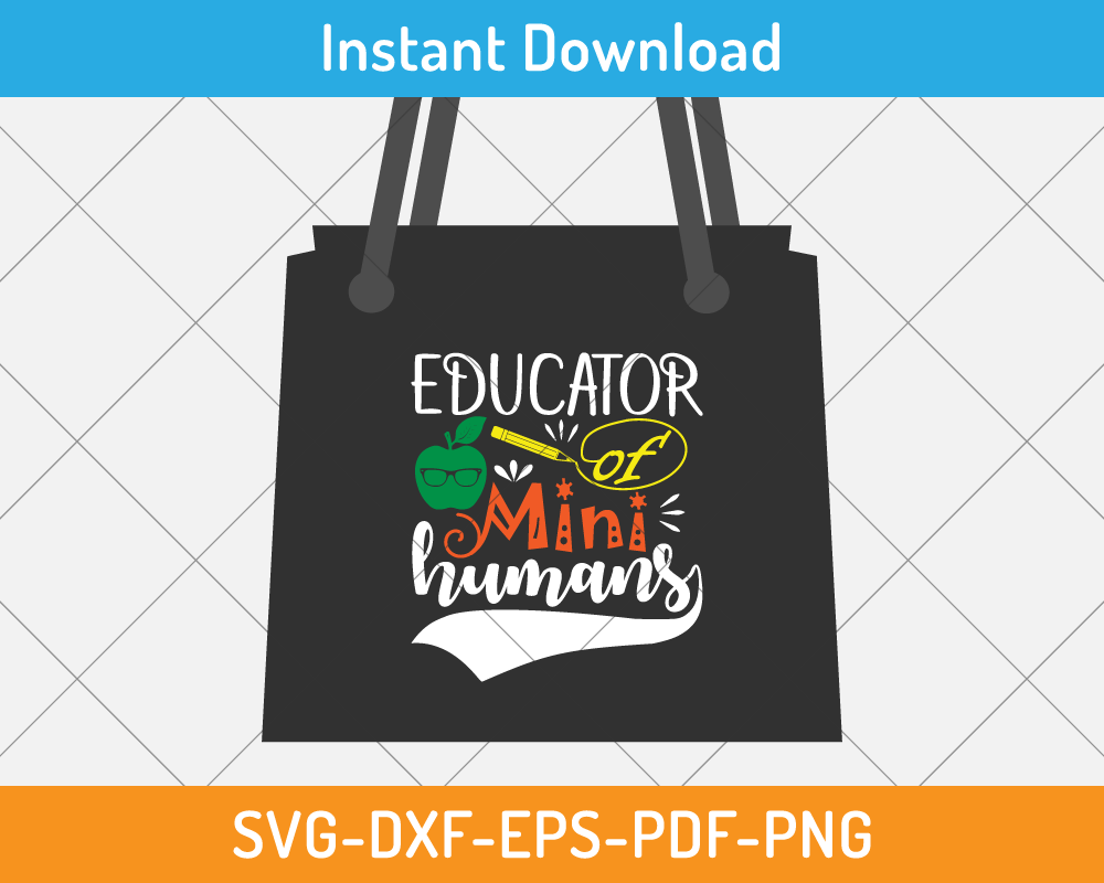 Educator of mini humans svg