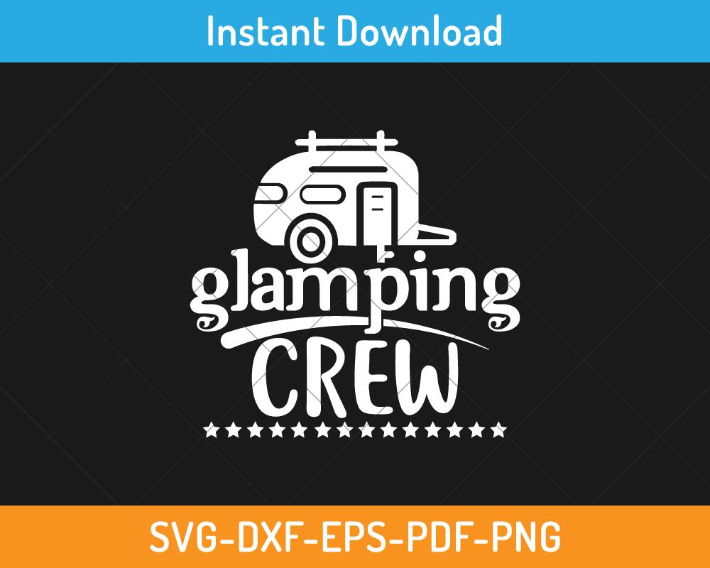 Glamping crew svg