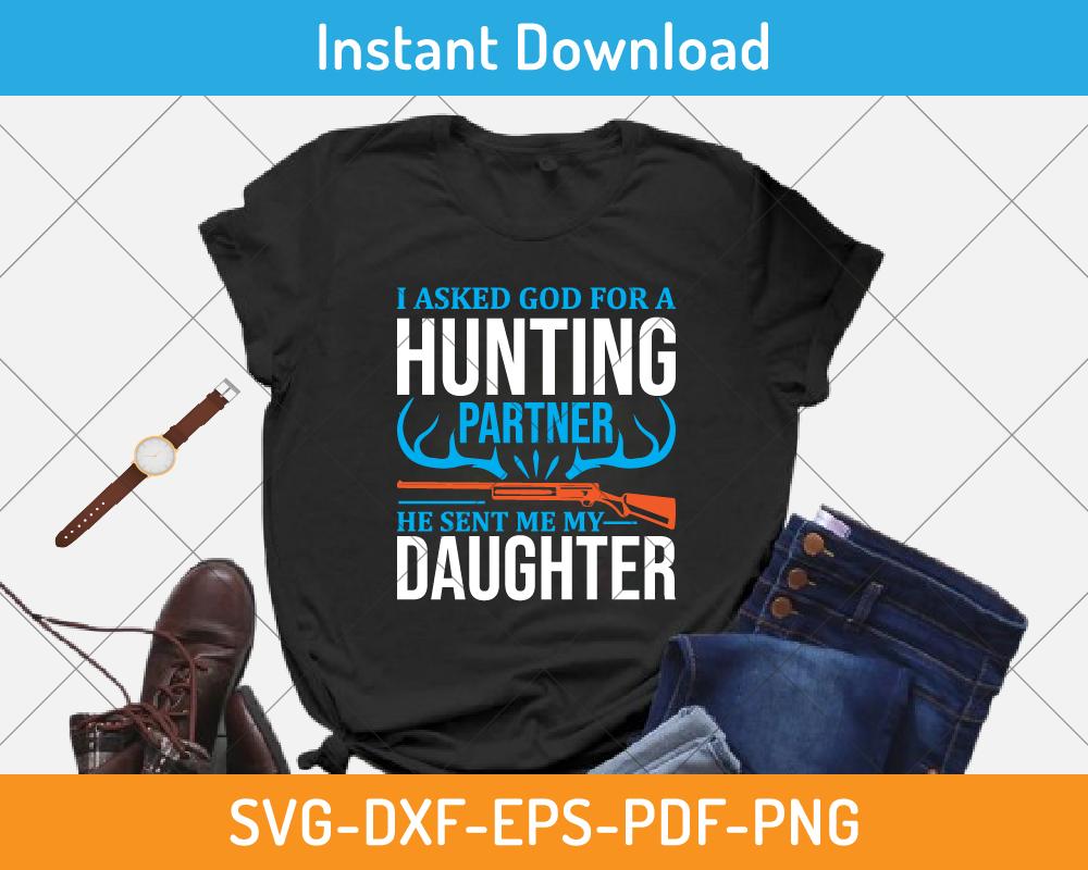 daddy's hunting partner shirt design