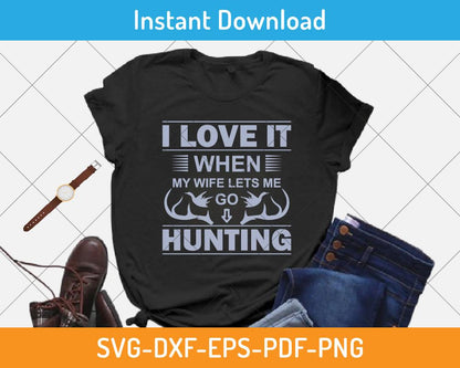 funny hunting quote t-shirt design png