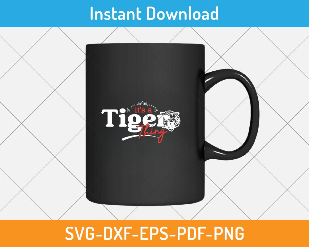 It's a tiger thing svg cut file