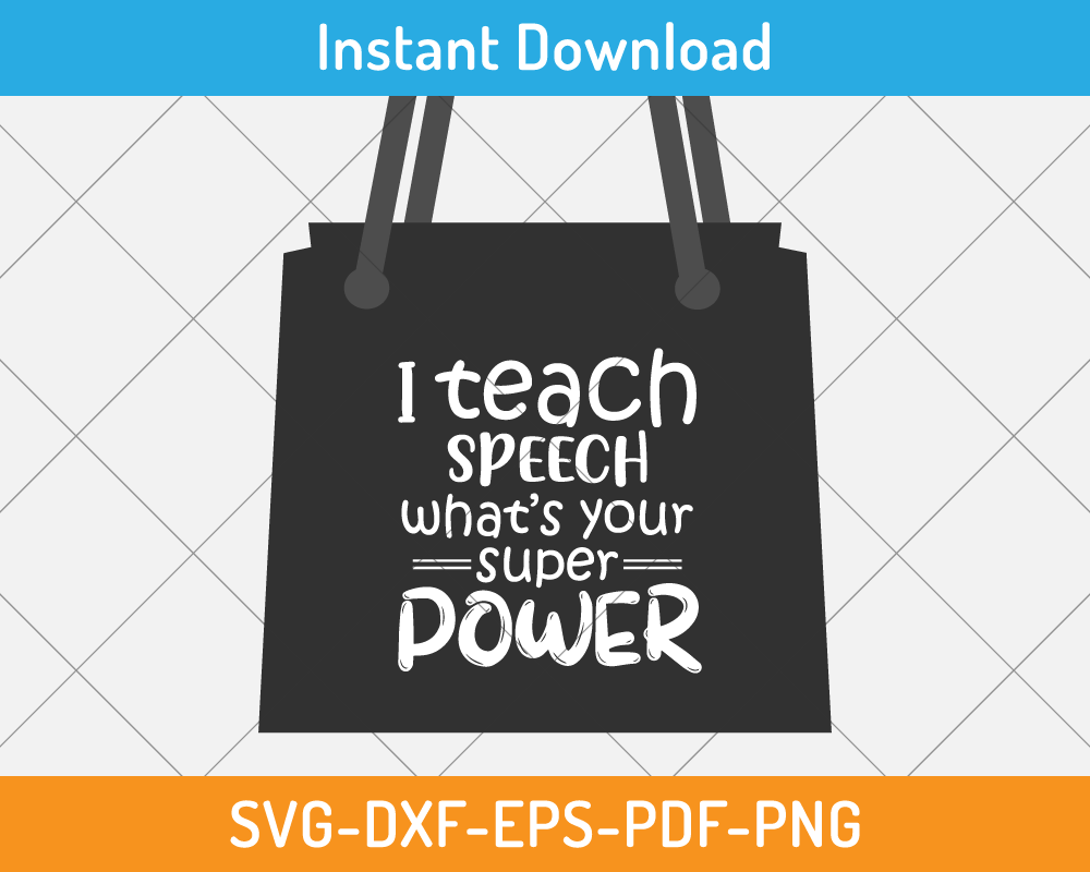 I teach speech superpower svg