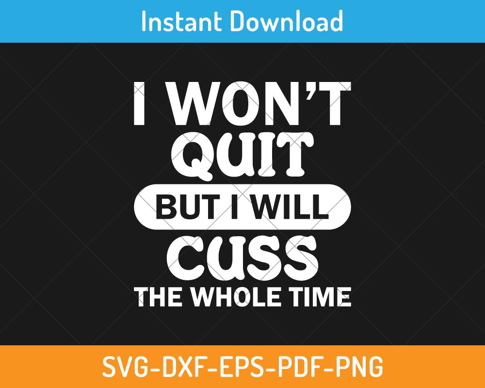 I won't quite but I will cuss the whole time svg