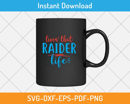 raider life birthday gift design svg