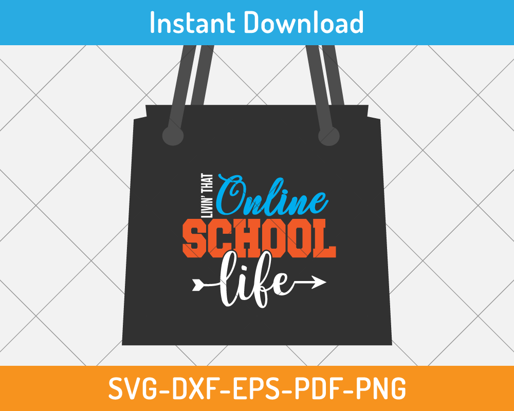 Living that online school life svg