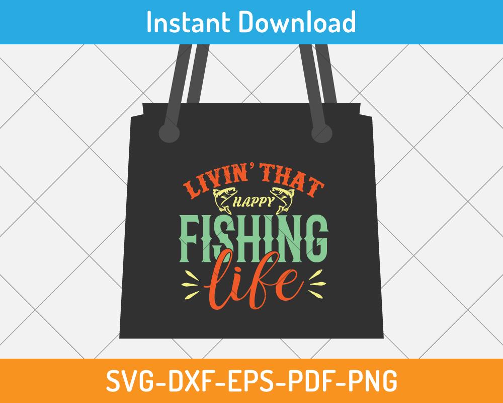 fishing funny quote svg