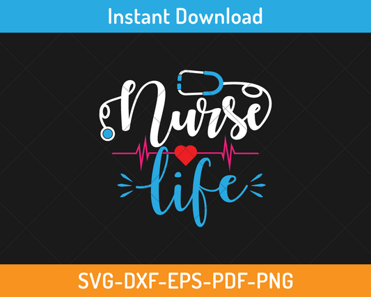 Nurse life svg