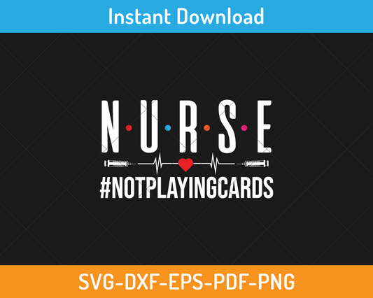 Nurse not playing cards svg