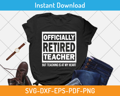 Officially retired teacher svg