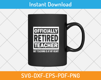 Officially retired teacher svg