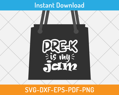 Pre-k is my jam svg