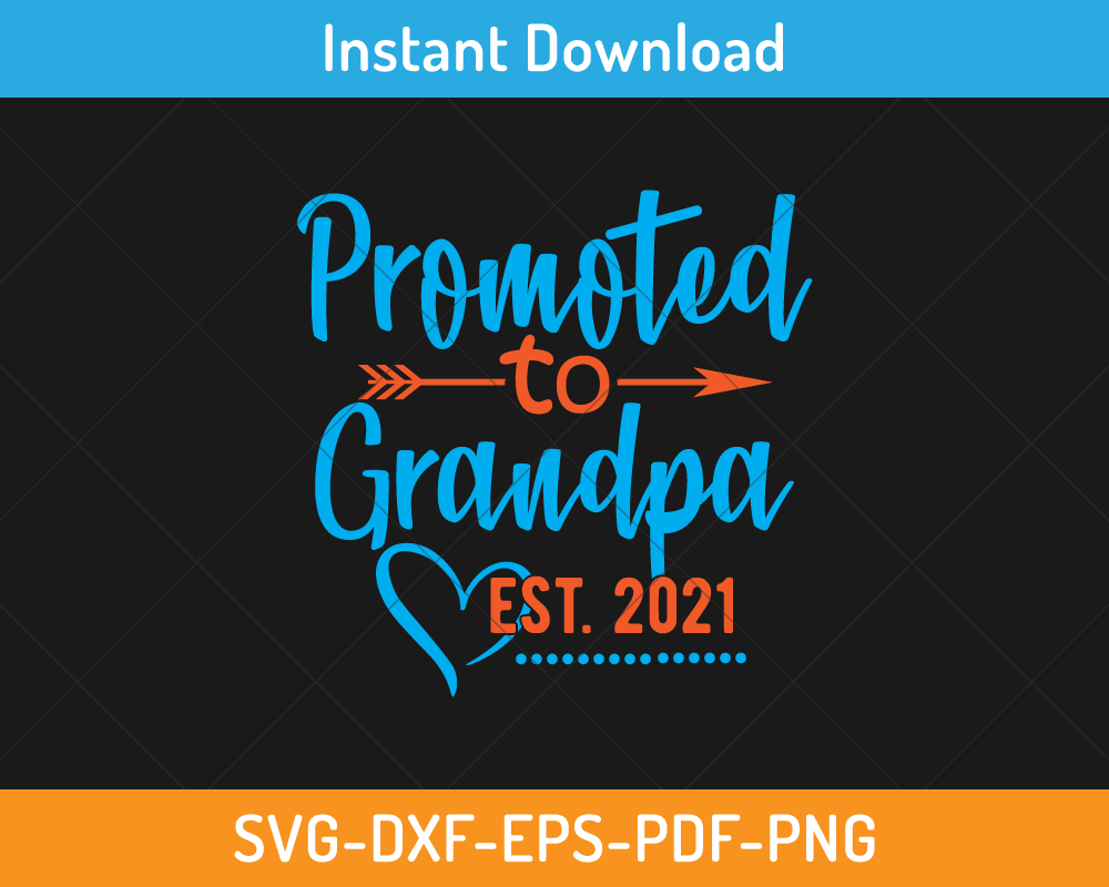 Promoted to grandpa svg