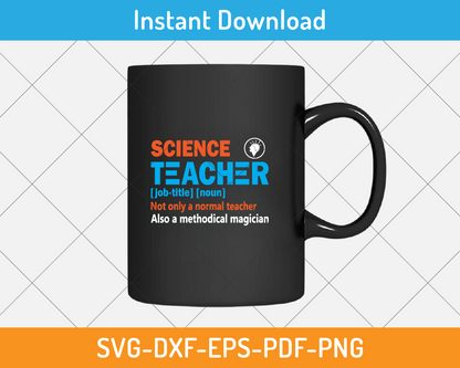 Science teacher not only a normal teacher svg