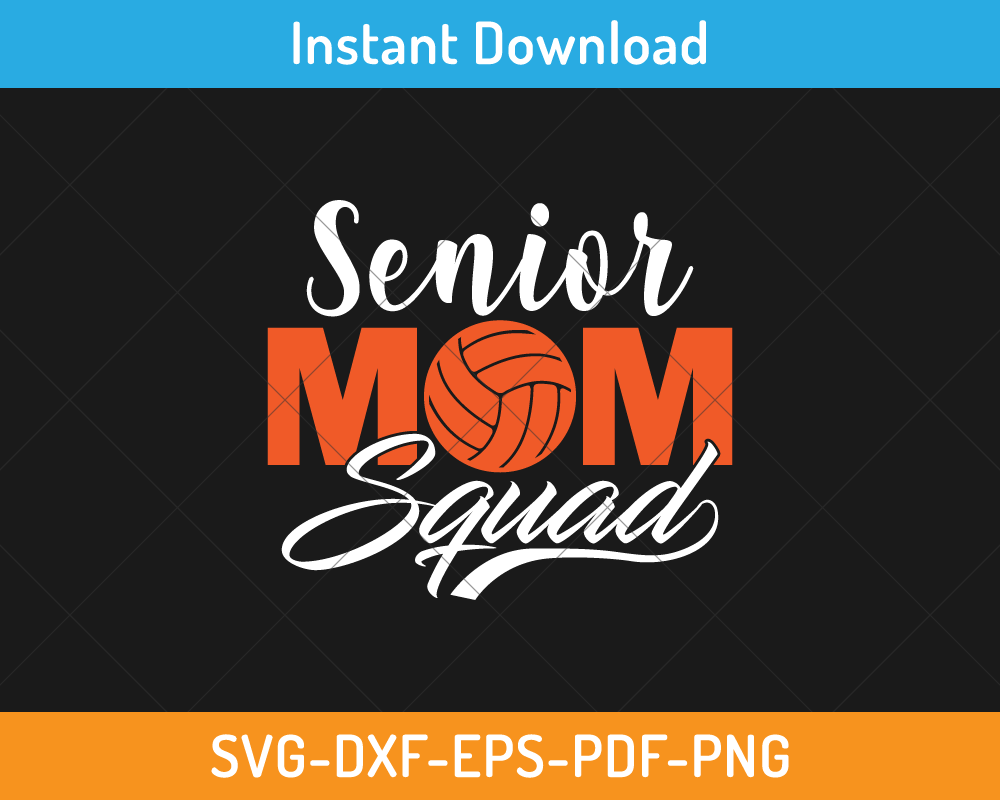 Senior mom volleyball squad svg