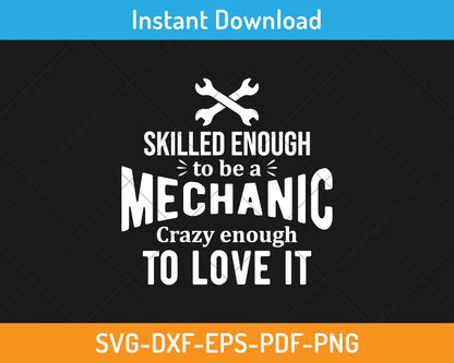 Skilled enough to be a mechanic svg