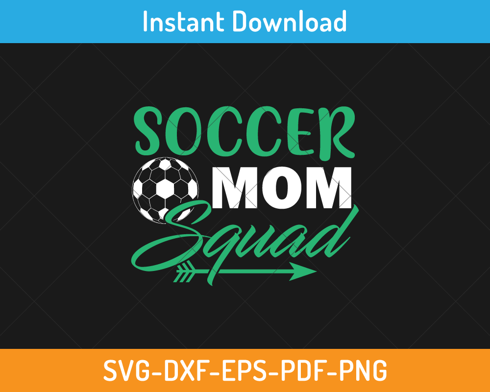 Soccer mom squad svg