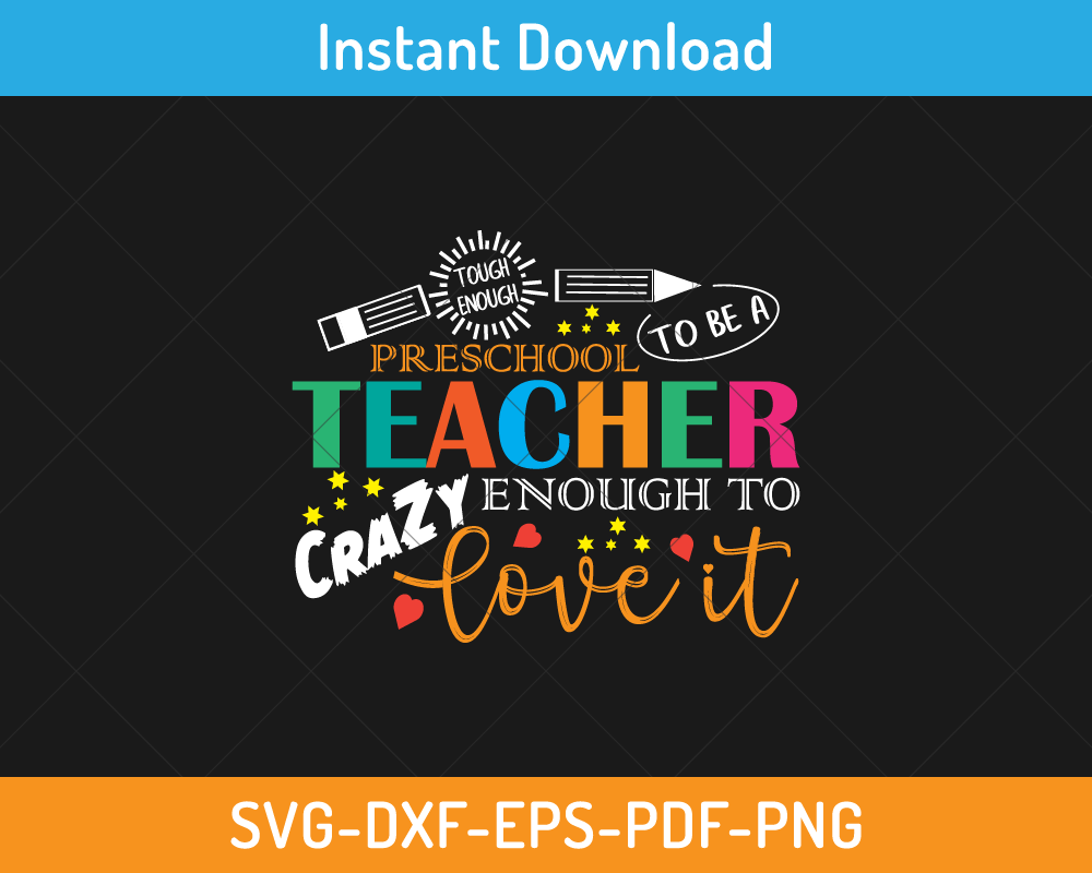 Tough enough to a preschool teacher svg