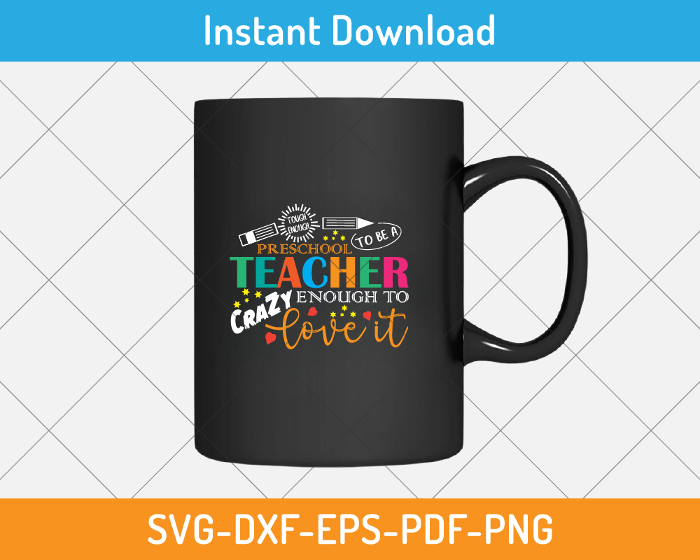 Tough enough to a preschool teacher svg