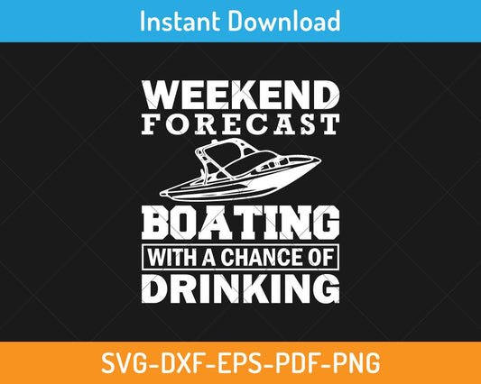 Weekend forecast boating with drinking svg