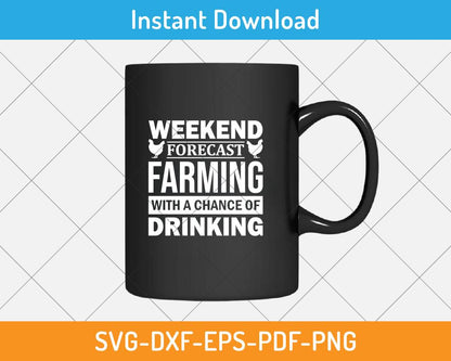 farming with drinking quote craft design