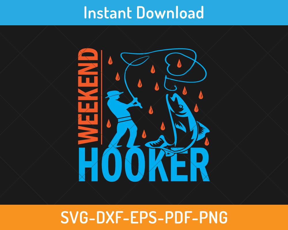 Weekend hooker svg