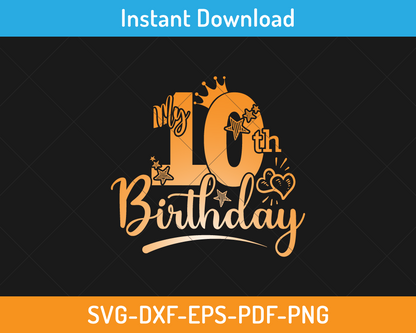 My 10th birthday svg