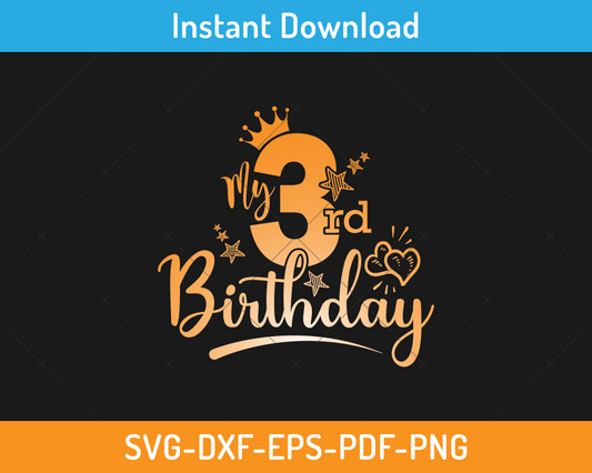 My 3rd birthday svg