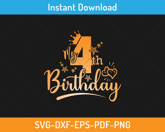 My 4th birthday svg