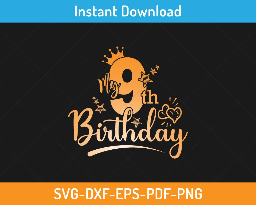 My 9th birthday svg